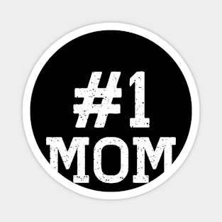 #1 Mom Number One Mom Mama Mother Funny Mother's Day Magnet